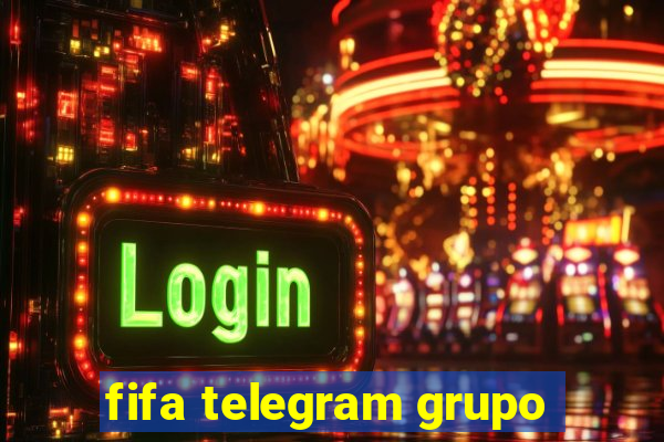 fifa telegram grupo